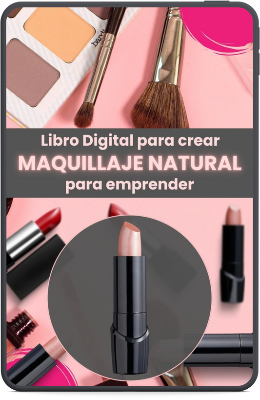 Crea y Emprende con Maquillaje Natural